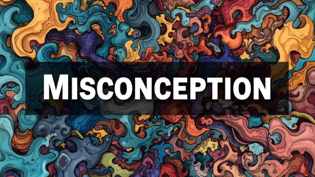 a common misconception it’s all about practice